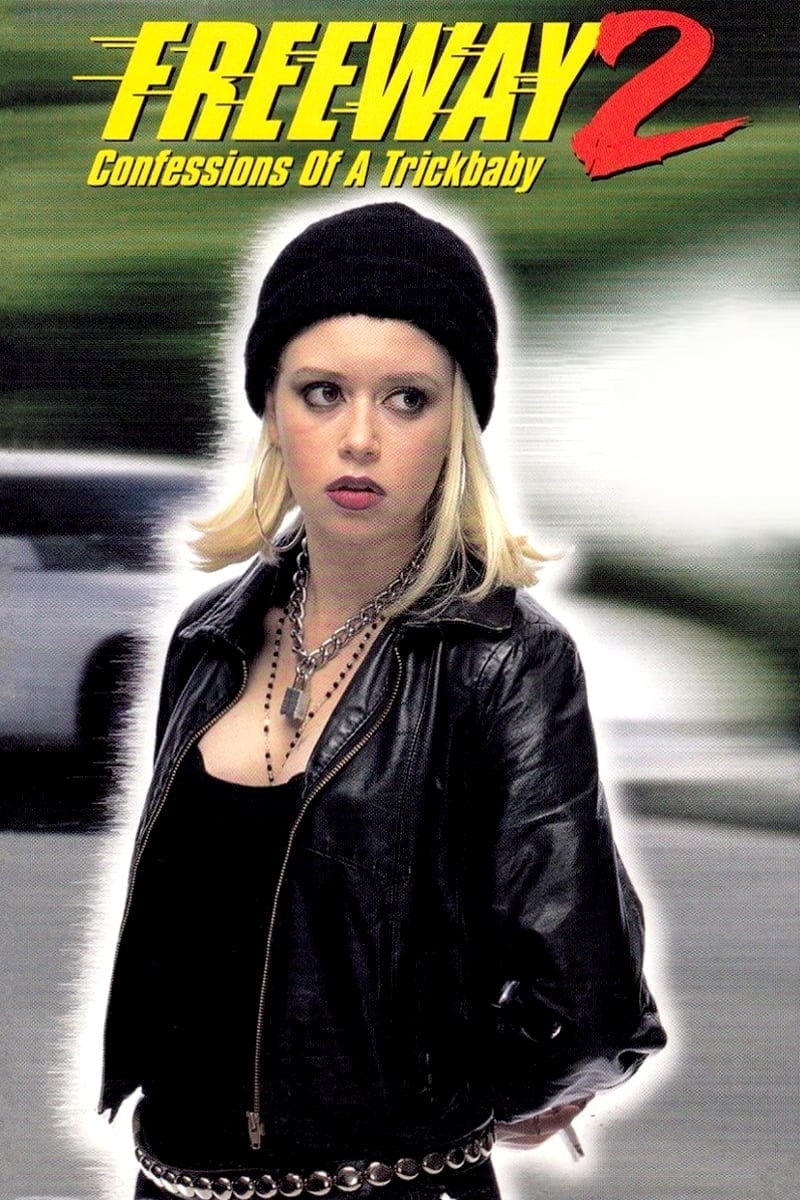 Постер Freeway II: Confessions of a Trickbaby